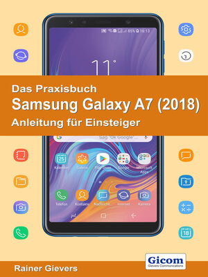 cover image of Das Praxisbuch Samsung Galaxy A7 (2018)--Anleitung für Einsteiger